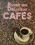 Buvez nos Delicieux Cafes, De Loddere