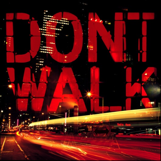 Don't Walk