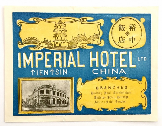 Imperial Hotel Tientsin China