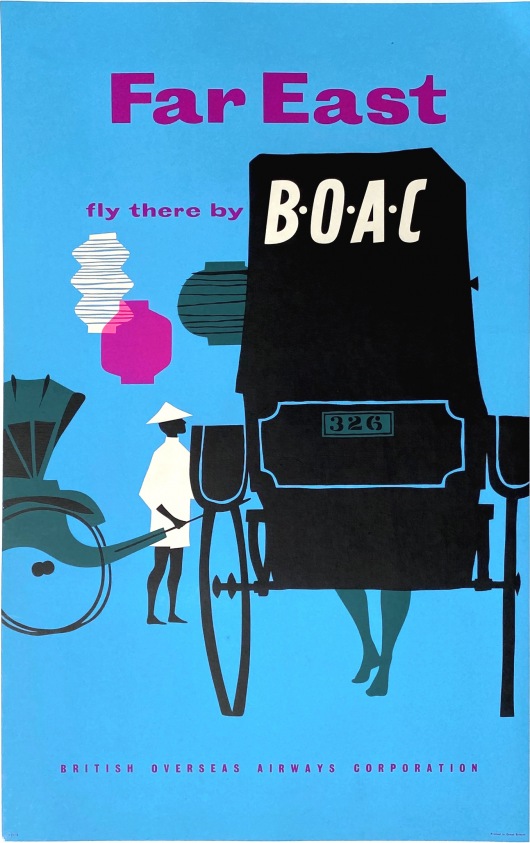 Far East - Fly there by B.O.A.C.