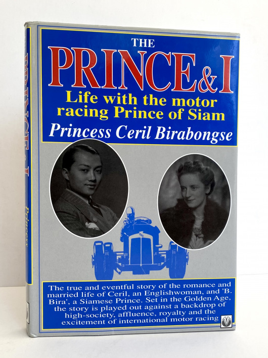 The Prince & I, Life with the motor racing Prince of Siam