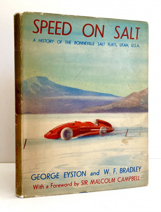 Speed on Salt, A History of the Bonneville Salt Flats, Utah, U.S.A.