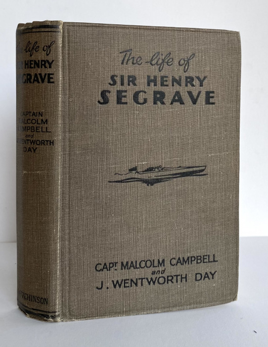 The Life of Sir Henry Segrave