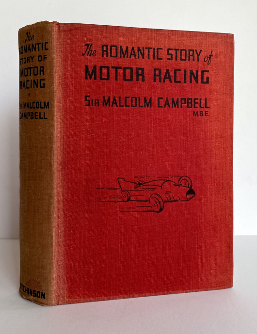 The Romantic Story of Motor Racing