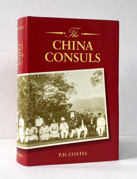 The China Consuls. British Consular Officers, 1843-1943