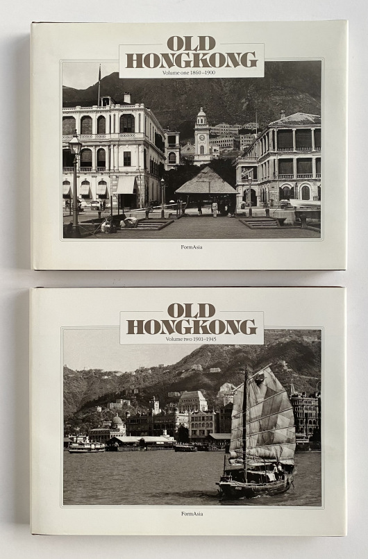 Old Hong Kong Volume 1 (1860-1900) & Volume 2 (1901-1945)
