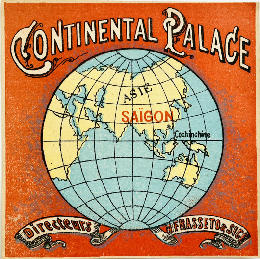 Original Vintage Luggage Label - Continental Palace Saigon
