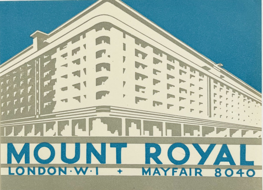 Original Vintage Luggage Label - Mount Royal London