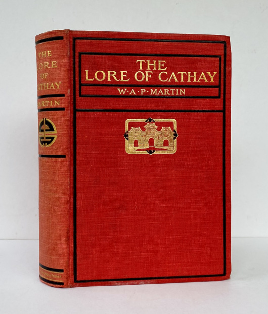 The Lore of Cathay, or the Intellect of China