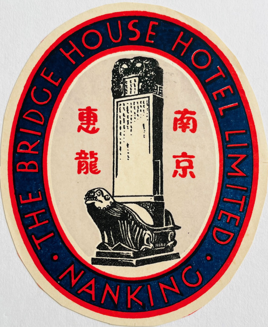 The Bridge House Hotel, Nanking China