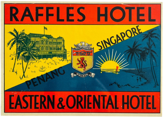 Raffles Hotel Singapore/Eastern & Oriental Hotel Penang