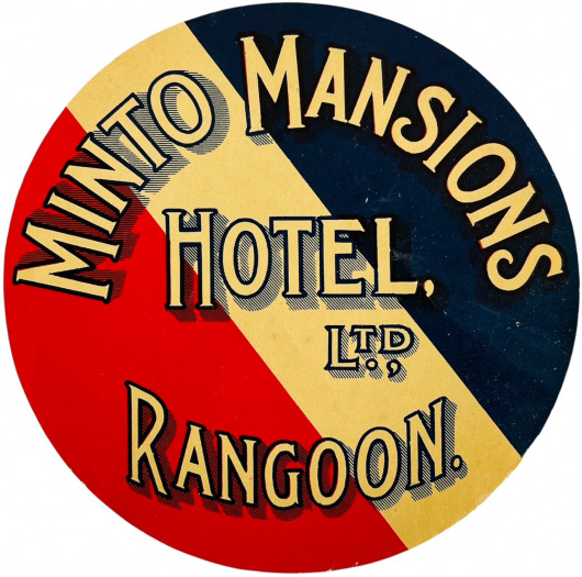 Minto Mansions Hotel, Ragoon, Burma