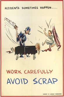Work Carefully - Avoid Scrap