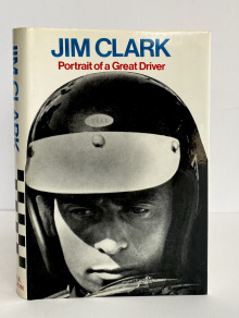 Jim Clark – Portrait of a Great Driver  -  SIGNED by Ian Scott-Watson