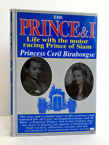 The Prince & I, Life with the motor racing Prince of Siam