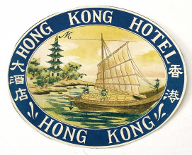 Luggage Label - Hong Kong Hotel, Hong Kong
