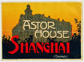 Astor House Shanghai, China