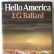 Hello America - SIGNED by author