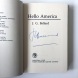 Hello America - SIGNED by author