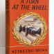 A Turn at the Wheel  -  SIGNED by the Author