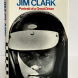 Jim Clark – Portrait of a Great Driver  -  SIGNED by Ian Scott-Watson