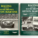 Racing with the David Brown Aston Martins  -  SIGNED by both Authors and also Roy Savadori