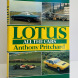 Lotus: All the Cars  - SIGNED by the Author and Five Motor Racing Drivers
