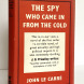 The Spy Who Came in from the Cold
