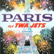 David Klein Paris Fly TWA Jets vintage travel poster (image only)